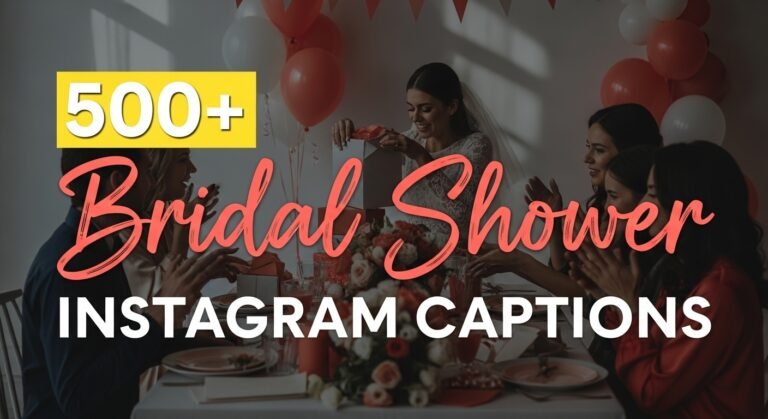 Bridal Shower Captions for Instagram