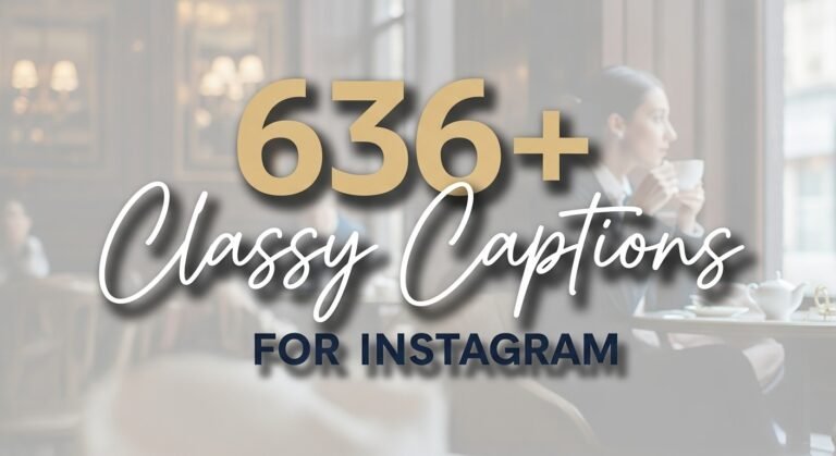 classy Captions
