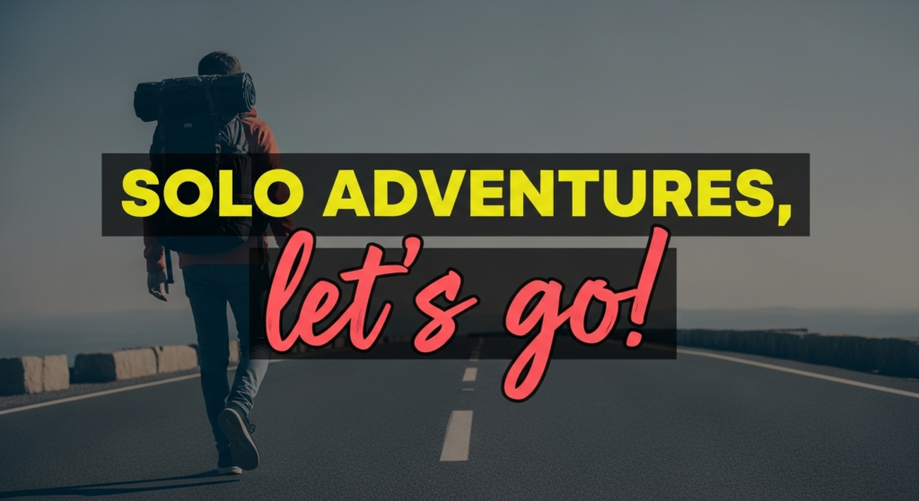 Witty Solo Instagram Captions