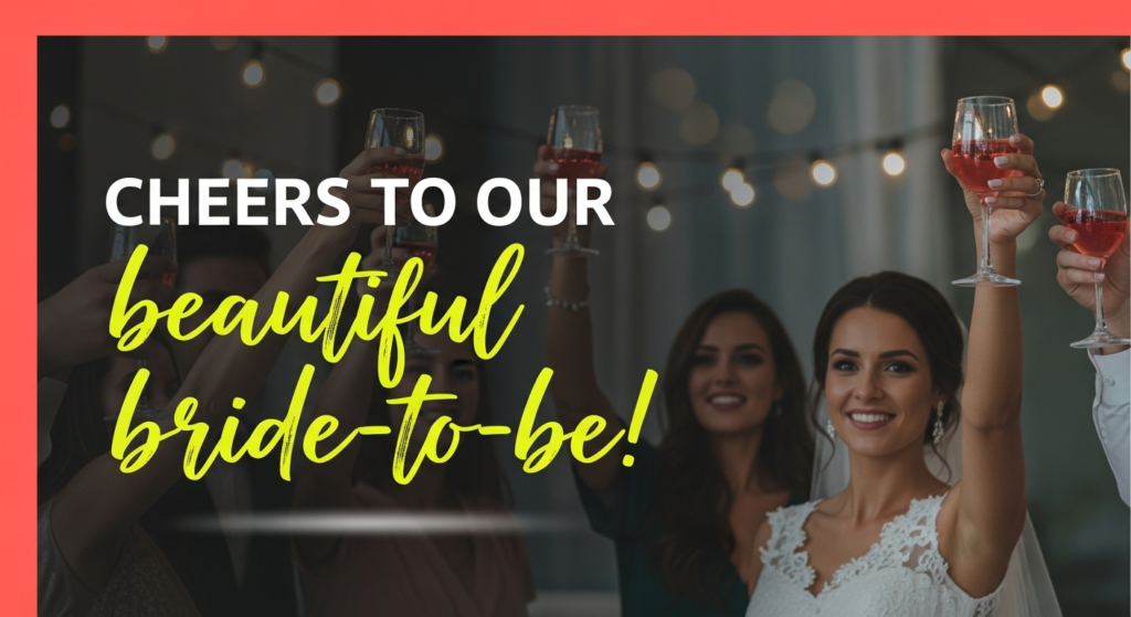 Sweet Messages for the Bride-to-Be