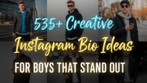 Instagram bio ideas for boys