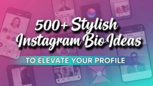 instagram bio ideas stylish