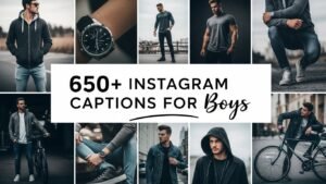 Instagram captions for boys