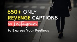 revenage captions for instagram