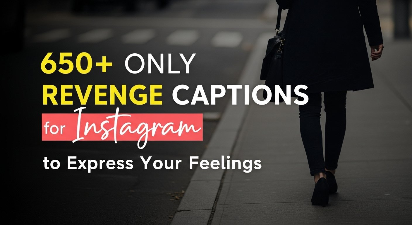 revenage captions for instagram