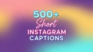 short instagram captions