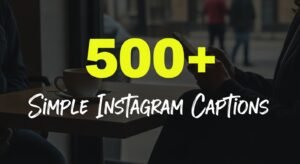 simple Instagram captions