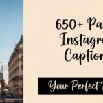 Paris Instagram Captions