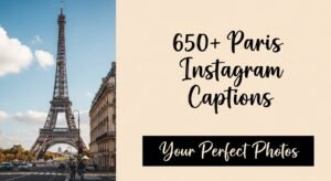 Paris Instagram Captions