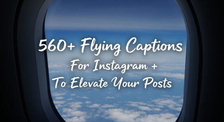 flying captions for Instagram