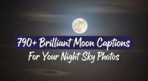moon captions