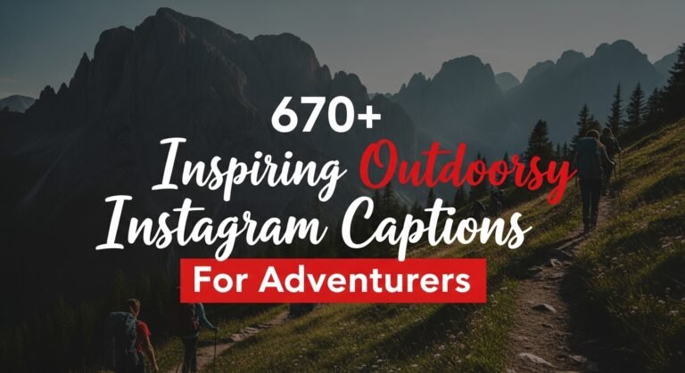 outdoorsy instagram captions
