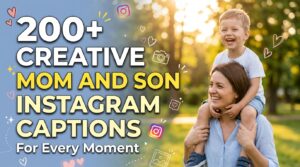 Mom_and_son_Instagram_captions