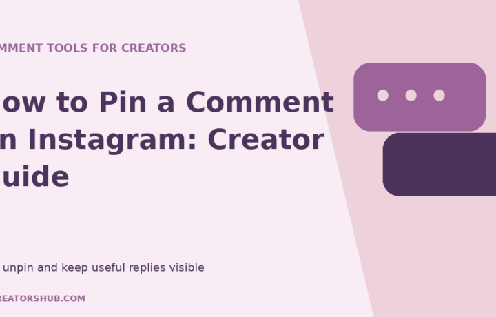 How to pin a comment on Instagram illustrated creator guide