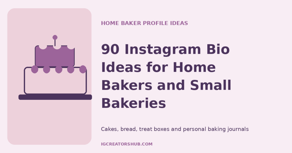 Instagram bio ideas for home bakers with an original illustration of a decorated celebration cake